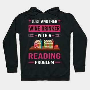 Wine Drinker Reading Book Books Hoodie